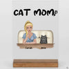 Personalisierte Geschenke für Katzenliebhaber - Acryl Adventure - Cat mom mit einer Katze